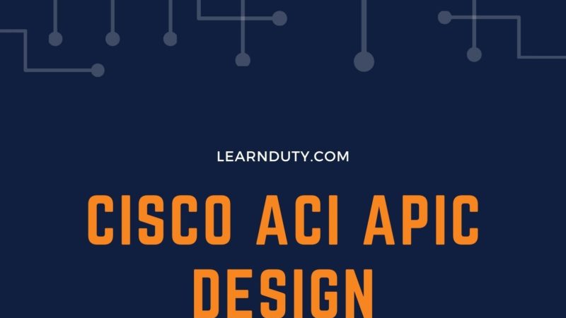 Cisco APIC Appliance features and design